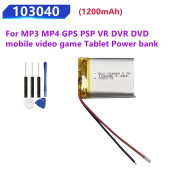 3,7 В 1200 мАч 103040 Литий-Полимерный LiPo Перезаряжаемый Аккумулятор для MP3 MP4 GPS Оборудование для PSP VR DVR DVD мобильный видеоигровый планшет Power bank