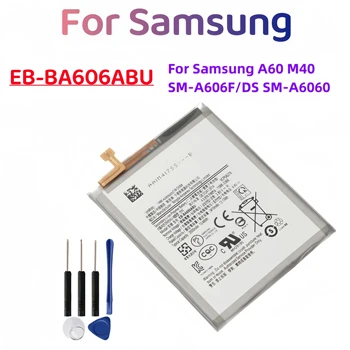 Аккумулятор EB-BA606ABU емкостью 3500 мАч для Galaxy A60 M40 SM-A606F/DS SM-A6060 SM-A606F + Инструменты